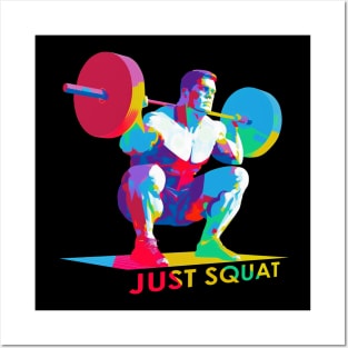 Just Squat - Squatting Bodybuilder Posters and Art